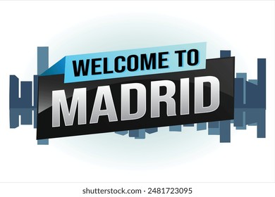 text word welcome to Madrid city icon logo poster vector design graphic can use banner, flyer, web, study, education, sport event, special promo tour trip holiday

