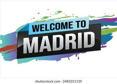text word welcome to Madrid city icon logo poster vector design graphic can use banner, flyer, web, study, education, sport event, special promo tour trip holiday

