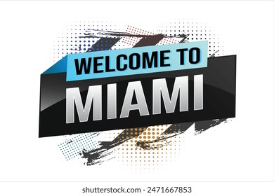 text word welcome to Miami city USA icon logo poster vector modern design graphic can use banner, flyer, web, slot casino, hotel, sport event, special promo tour trip vacation holiday

