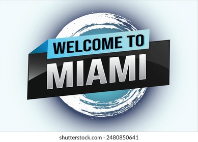 text word welcome to Miami city USA icon logo poster vector modern design graphic can use banner, flyer, web, slot casino, hotel, sport event, special promo tour trip vacation holiday

