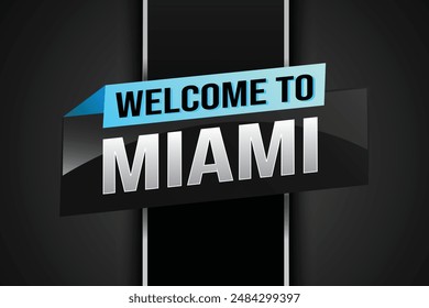text word welcome to Miami city USA icon logo poster vector modern design graphic can use banner, flyer, web, slot casino, hotel, sport event, special promo tour trip vacation holiday

