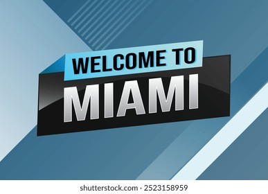 text word welcome to Miami city USA icon logo poster vector modern design graphic can use banner, flyer, web, slot casino, hotel, sport event, special promo tour trip vacation holiday

