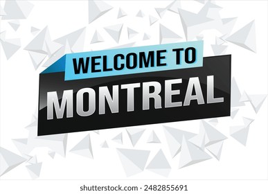 Textwort Willkommen bei Montreal City Icon Logo Poster Vektorgrafik Modernes Design Grafik kann Banner, Flyer, Web, Studium, Bildung, Sportveranstaltung, Sonderaktion Tour Urlaub

