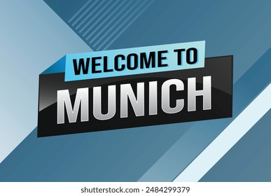 text word welcome to Munich city icon logo poster vector modern design graphic can use banner, flyer, web, study, education, sport event, special promo tour trip vacation holiday

