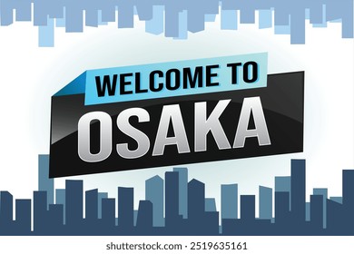 text word welcome to Osaka city icon logo poster vector modern design graphic can use banner, flyer, web, study, education, sport event, special promo tour trip vacation holiday

