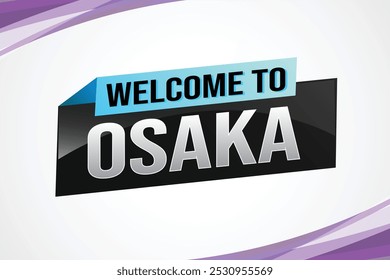 text word welcome to Osaka city icon logo poster vector modern design graphic can use banner, flyer, web, study, education, sport event, special promo tour trip vacation holiday

