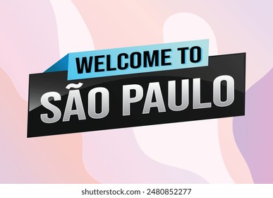 text word welcome to São Paulo Sao Paolo city icon logo poster vector modern design graphic can use banner, flyer, web, study, education, sport event, special promo tour trip vacation holiday

