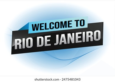 text word welcome to Rio De Janeiro city icon logo poster vector modern design graphic can use banner, flyer, web, study, education, sport event, special promo tour trip vacation holiday