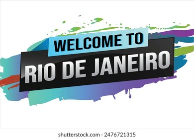 text word welcome to Rio De Janeiro city icon logo poster vector modern design graphic can use banner, flyer, web, study, education, sport event, special promo tour trip vacation holiday

