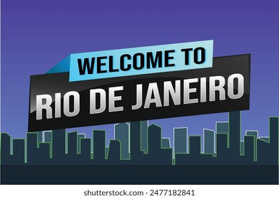 text word welcome to Rio De Janeiro city icon logo poster vector modern design graphic can use banner, flyer, web, study, education, sport event, special promo tour trip vacation holiday

