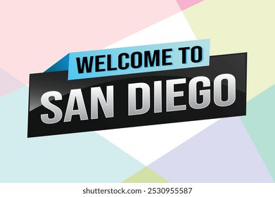 text wort willkommen in San Diego stadt USA symbol logo poster vektor moderne design grafik kann verwenden banner, flyer, web, studie, bildung, sport event, special promo tour trip holiday

