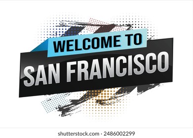 text word welcome to SF San Francisco city USA icon logo poster vector modern design graphic can use banner, flyer, web, study, education, sport event, special promo tour trip vacation holiday

