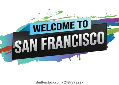 text word welcome to SF San Francisco city USA icon logo poster vector modern design graphic can use banner, flyer, web, study, education, sport event, special promo tour trip vacation holiday


