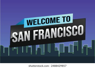 text word welcome to SF San Francisco city USA icon logo poster vector modern design graphic can use banner, flyer, web, study, education, sport event, special promo tour trip vacation holiday

