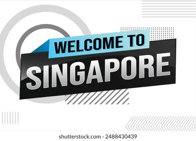 text word welcome to Singapore city icon logo poster vector modern design graphic can use banner, flyer, web, study, education, sport event, special promo tour trip vacation holiday

