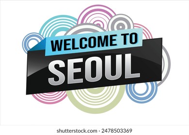 text word welcome to Soul city icon logo poster vector modern design graphic can use banner, flyer, web, study, education, sport event, special promo tour trip vacation holiday

