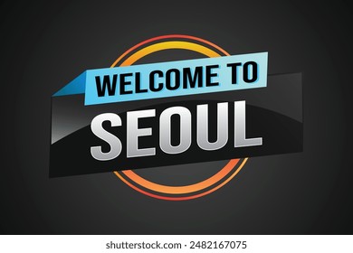 text word welcome to Soul city icon logo poster vector modern design graphic can use banner, flyer, web, study, education, sport event, special promo tour trip vacation holiday

