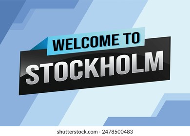 text word welcome to Stockholm city icon logo poster vector modern design graphic can use banner, flyer, web, study, education, sport event, special promo tour trip vacation holiday

