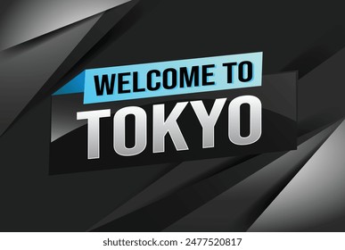 text word welcome to Tokyo city icon logo poster vector modern design graphic can use banner, flyer, web, study, education, sport event, special promo tour trip vacation holiday

