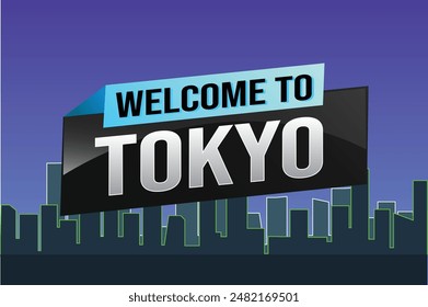 text word welcome to Tokyo city icon logo poster vector modern design graphic can use banner, flyer, web, study, education, sport event, special promo tour trip vacation holiday

