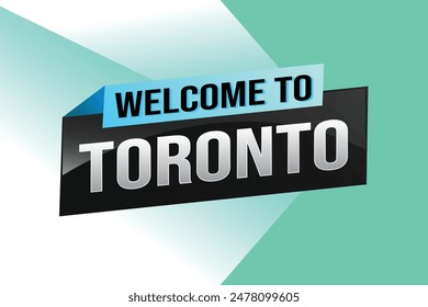 text word welcome to Toronto city icon logo poster vector modern design graphic can use banner, flyer, web, study, education, sport event, special promo tour trip vacation holiday

