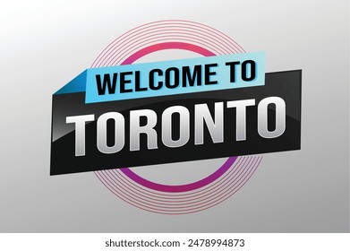 text word welcome to Toronto city icon logo poster vector modern design graphic can use banner, flyer, web, study, education, sport event, special promo tour trip vacation holiday

