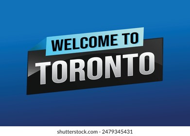 text word welcome to Toronto city icon logo poster vector modern design graphic can use banner, flyer, web, study, education, sport event, special promo tour trip vacation holiday

