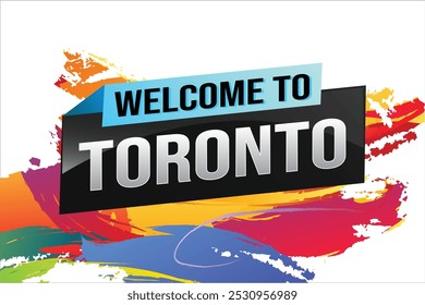 text wort willkommen zu Toronto stadt symbol logo poster vektor modernes design grafik kann verwenden banner, flyer, web, studie, bildung, sport event, spezielle aktion tour reise urlaub

