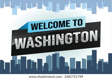 text word welcome to Washington DC city USA icon logo poster vector modern design graphic can use banner, flyer, web, study, education, event, special promo tour trip vacation holiday

