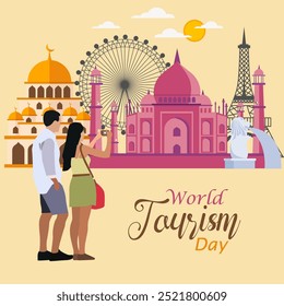 Text World Tourism Day in the bottom there objects are A person with a suitcase The Eiffel Tower The Taj Mahal The London Eye the background colour is orange