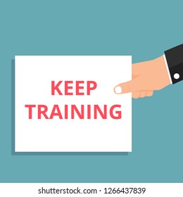 text writing Keep Training. Vector illustration