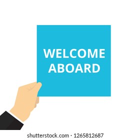 text writing Welcome Aboard. Vector illustration