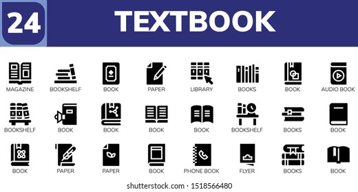textbook icon set. 24 filled textbook icons.  Collection Of - Magazine, Bookshelf, Book, Paper, Library, Books, Audio book, Phone book, Flyer icons