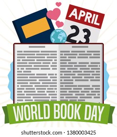 Textbook open with greeting ribbon, loose-leaf calendar and tiny globe with hearts to celebrate World Book Day this 23rd April.