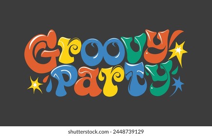 Text"Groovy Party" in Groovy retro style. Vintage hippie 70s 80s aesthetic theme. Colorful lettering on black background. Vector illustration.