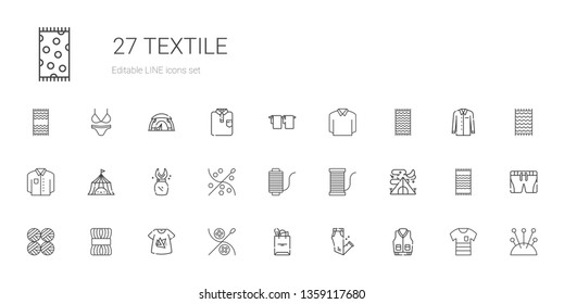 textile icons set. Collection of textile with jacket, trousers, tote bag, sewing, tshirt, wool, wool balls, tent, thread, dress, shirt, towel. Editable and scalable textile icons.
