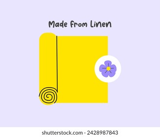 Textile made from linen, Slow fashion and sustainability fashion illustration. Recycle and sustainable fashion concept. Made textiles, fabrics, garment and eco-friendly clothes.