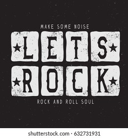 The text-lets rock on separate white squares.Music design.Prints label for t-shirts or other uses.Vector emblem