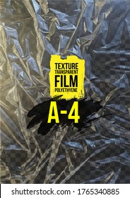 Texture A-4 transparent stretch film polyethylene. Design element graphic crumpled plastic wrap. Vertical vector illustration. Isolated on transparent background.