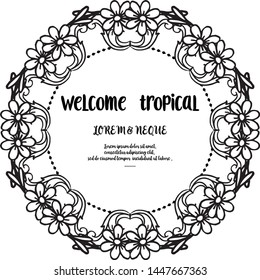 Texture elegant of card, text welcome tropical for spring concept and summer. Vector