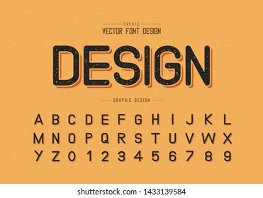 Texture Font and alphabet vector, Typeface letter and number design, Graphic text on grunge orange background