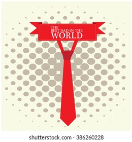 Textured background with a ribbon with text and a necktie for father's day