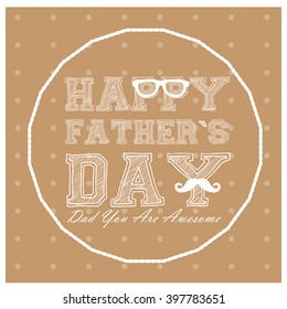 Textured background with text, a mustache and glasses for father's day celebrations