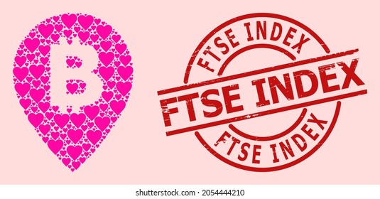 Textured Ftse Index stamp seal, and pink love heart mosaic for bitcoin map pointer. Red round stamp seal contains Ftse Index title inside circle.
