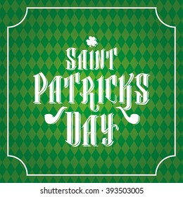 Textured green background with text and icons for patrick's day