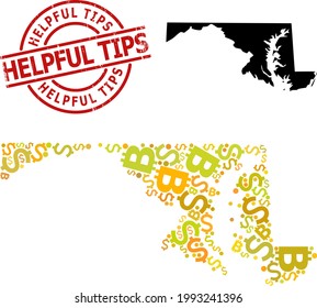 Textured Helpful Tips stamp seal, and financial mosaic map of Maryland State. Red round stamp seal includes Helpful Tips text inside circle. Map of Maryland State mosaic is done from financial,