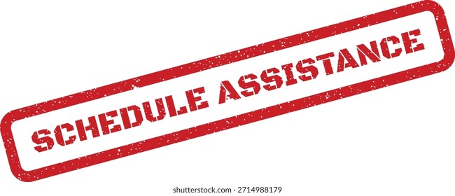 Un sello de goma rojo texturizado presenta "ASISTENCIA PROGRAMADA", útil para indicar la disponibilidad planificada de Asistencia, ayuda o servicio.