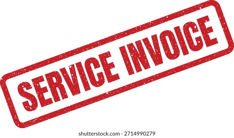 A textured red rubber stamp impression stating 'SERVICE INVOICE', suitable for financial documentation and official record keeping.