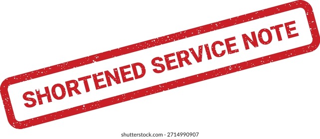 Sello de goma rojo texturizado con el texto "NOTA DE SERVICIO ACORTADA", ideal para documentos comerciales y comunicaciones oficiales.