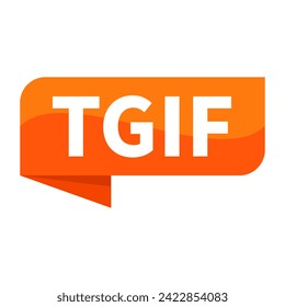 TGIF Text In Orange Ribbon Rectangle Shape For Thank God Its Friday Information Announcement Business Marketing Social Media
